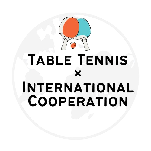 Table Tennis× International Cooperation